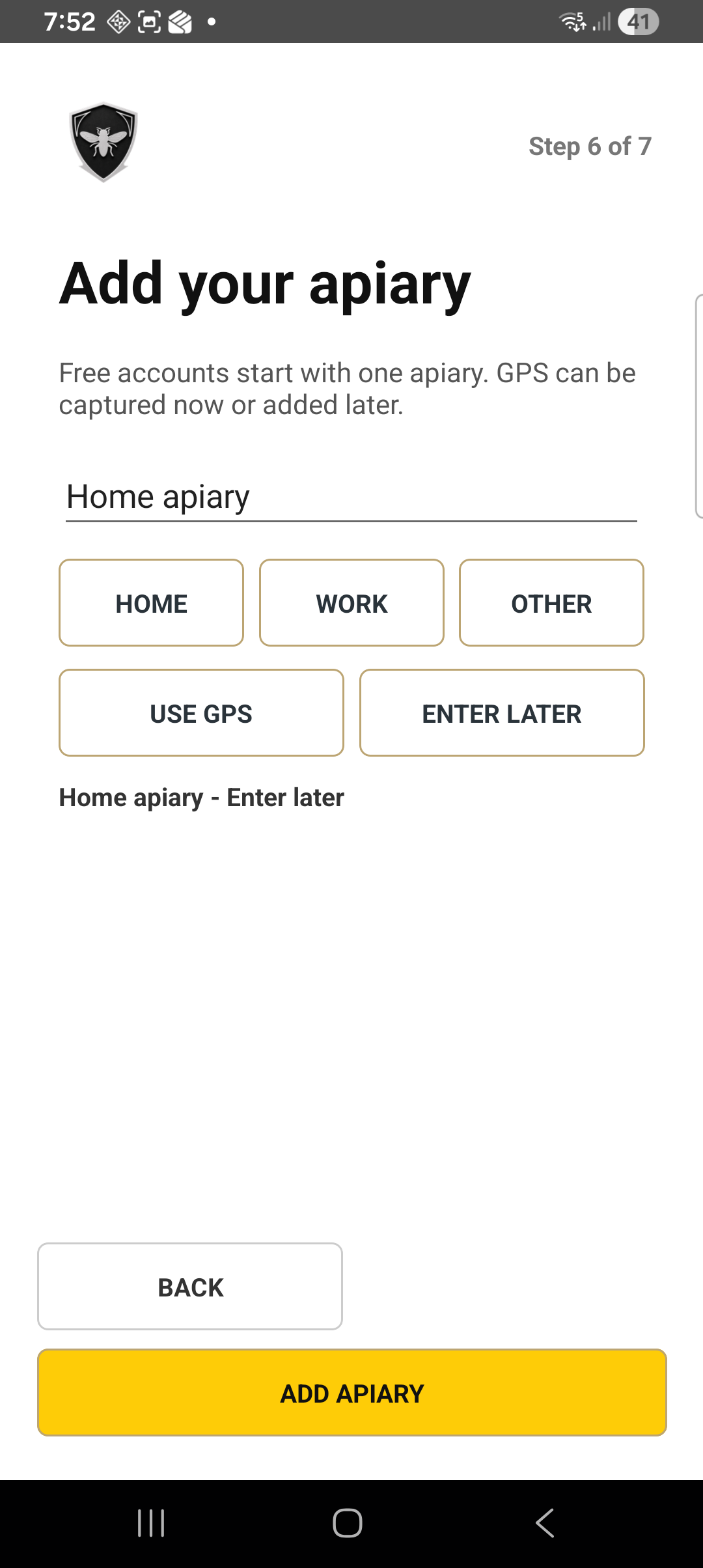 Add your apiary screen with home, work, GPS and enter later options